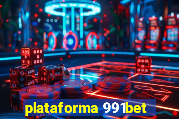 plataforma 991bet